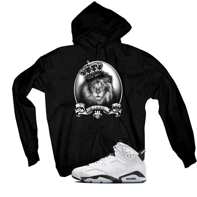 Air Jordan 6 Reverse Oreo Black T-Shirt (A Kings Life)| illcurrency