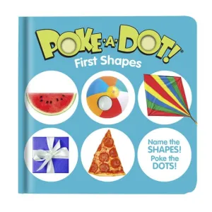 MELISSA & DOUG  Poke A Dot Assorted: 10-page interactive sturdy board book with buttons to press and popon every page Poke the dots while identifying full-color photos of familiar objects and their shapes - 31358